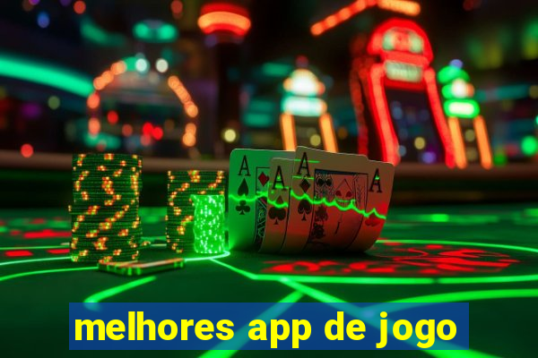 melhores app de jogo